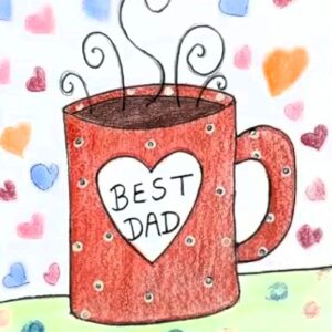 Best Dad Coffee Mug Artwork | 1Hr | Pre-Recorded | 4-7 Years